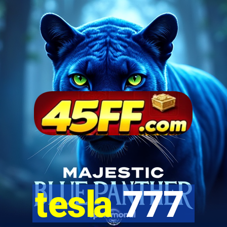 tesla 777